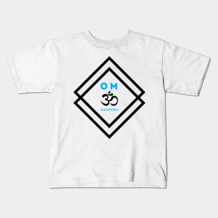 OM happens (black) Kids T-Shirt